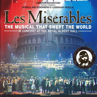Les Misérables: The Dream Cast in Concert .